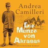 Die Münze von Akragas - Andrea Camilleri - 2 Audio-CDs