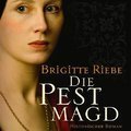 Die Pestmagd - von Brigitte Riebe - 1 MP3 CD