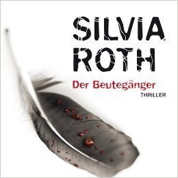 Der Beutegänger - Silvia Roth - 1 MP3 CD