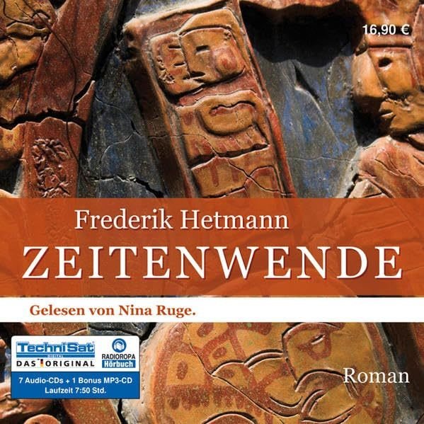 Nina Ruge liest -> Frederik Hetmann - Zeitenwende - 7 Audio-CDs + 1 MP3 CD