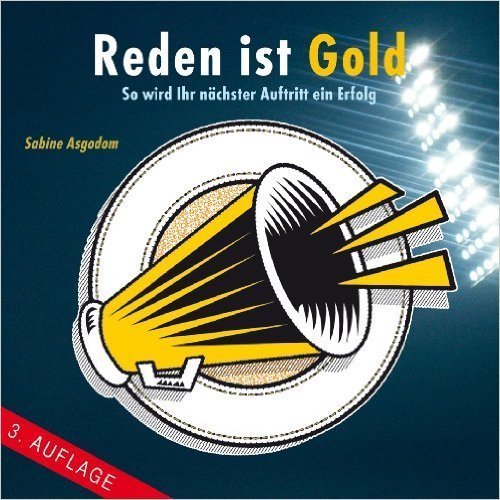 Reden ist Gold - Sabine Asgodom - 1 MP3 CD