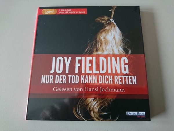 Thriller - Joy Fielding - Nur der Tod kann dich retten - Ungekürzte Lesung - 2 MP3 CDs