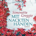 Simonetta Greggio - Mit nackten Händen - MP3-CD - Original "Les mains nues"