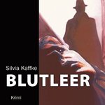 Krimi - Silvia Kaffke - Blutleer - 9 CDs