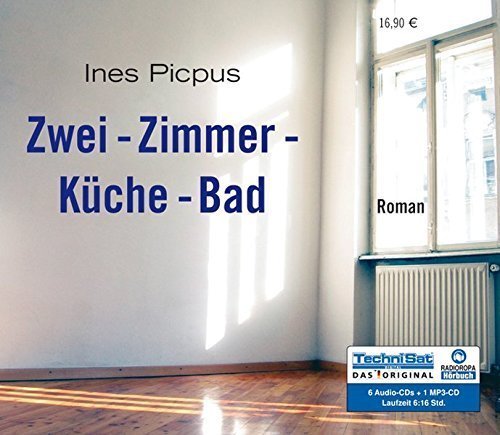 Hörbuch - Ines Picpus - Zwei-Zimmer-Küche-Bad - 6 CDs (ungekürzte Lesung)