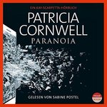 Hörbuch - Thriller - Patricia Cornwell - Paranoia - Ungekürzt - 2 MP3-CDs - 15 Std. 30 Min.