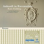 Kate Fielding - Ankunft in Ravensdale - 1 MP3-CD