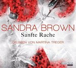 Thriller - Sandra Brown - Sanfte Rache - 6 Audio-CDs NEU/OVP