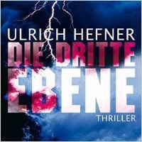 Die dritte Ebene - Ulrich Hefner - 2 MP3 CDs