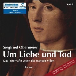 Um Liebe und Tod - Siegfried Obermeier - 1 MP3 CD