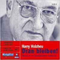 Dran bleiben! - Harry Holzheu - 1 MP3 CD