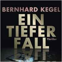 Ein tiefer Fall - Bernhard Kegel - 2 MP3 CDs
