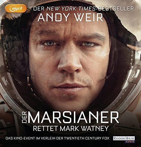 SiFi - Hörbuch - Der Marsianer - rettet Mark Watney von Andy Weir - 2 MP3 CDs - Laufzeit: 10:05 Std.