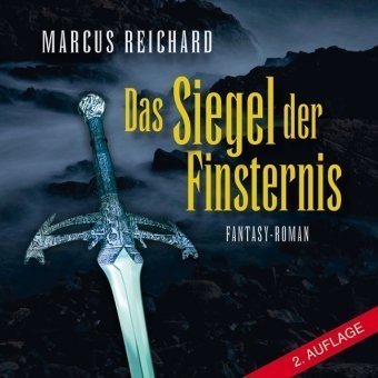 Marcus Reichard - Das Siegel der Finsternis - 13 Audio-CDs