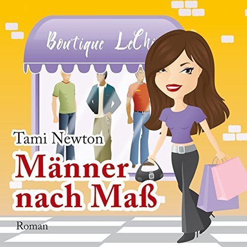 Komödie - Tami Newton - Männer nach Maß - 5 Audio-CDs + 1 MP3-CD