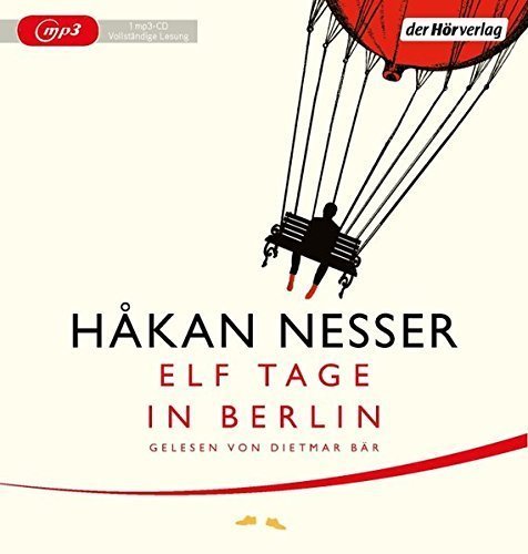 Krimi/Liebesgeschichte - Hakan Nesser - Elf Tage in Berlin - MP3-CD - gelesen von Dietmar Bär
