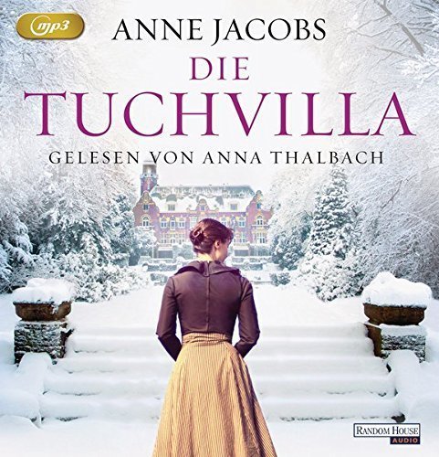 Hist. Roman - Anne Jacobs - Die Tuchvilla - 2 MP3-CDs - Laufzeit: 14:29 Std.