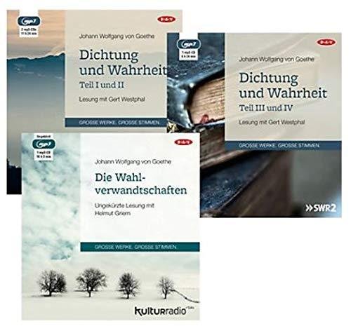 3 Goethe Hörbücher - Dichtung und Wahrheit Teil1-4 - Die Wahlverwandschaften - 4 MP3-CD MP3 CD