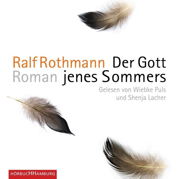Ralf Rothmann - Der Gott jenes Sommers - 6 Audio-CDs