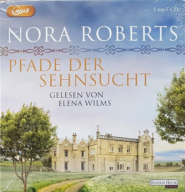 Nora Roberts - Pfade der Sehnsucht - MP3-CD -