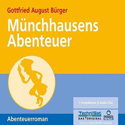 Abenteuerroman - G.A. Bürger - Münchhausens Abenteuer - 3 CDs