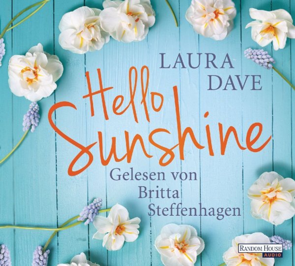 Laura Dave - Hello Sunshine - 5 Audio-CDs