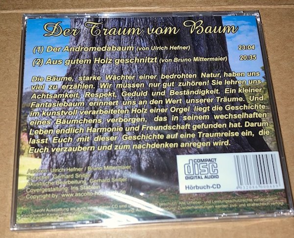 Bruno Mittermaier - Der Traum vom Baum - Ulrich Hefner - Der Andromedabaum - 1 Audio-CD