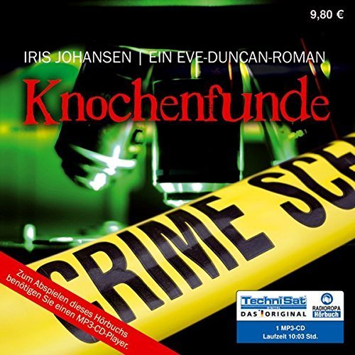 Iris Johansen - Knochenfunde - Ein Eve-Duncan-Krimi - 1 MP3-CD