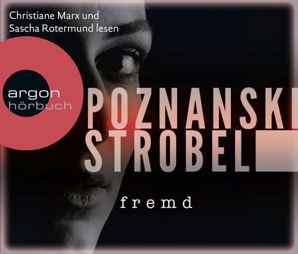 Thriller - Ursula Poznanski  - Fremd - 6 Audio-CDs