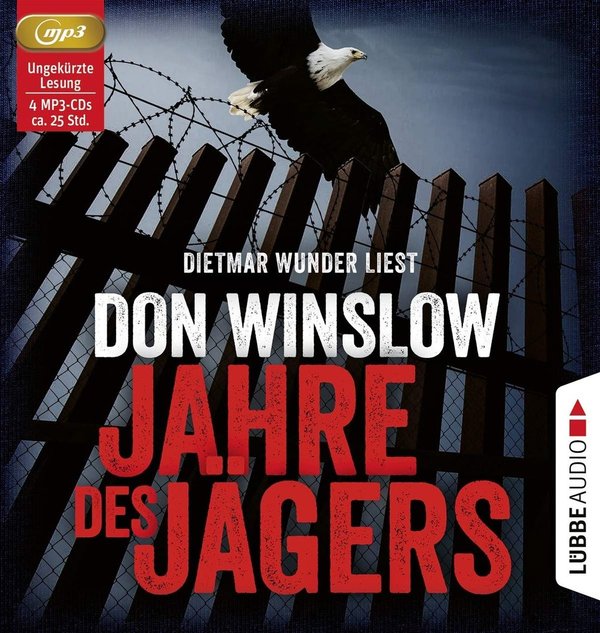 Thriller - Don Winslow - Jahre des Jägers - 4 MP3-CDs * ca. 30 Std. Hochspannung *